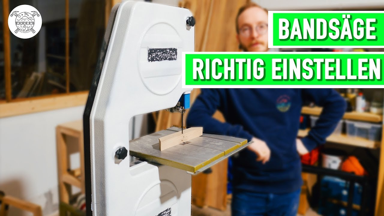 Bands&auml;ge richtig einstellen | Tipps vom Tischlermeister | Jonas Winkler Design