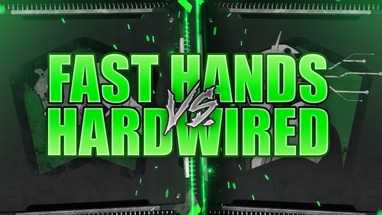 BO3 SnD Fast Hands vs Hardwired