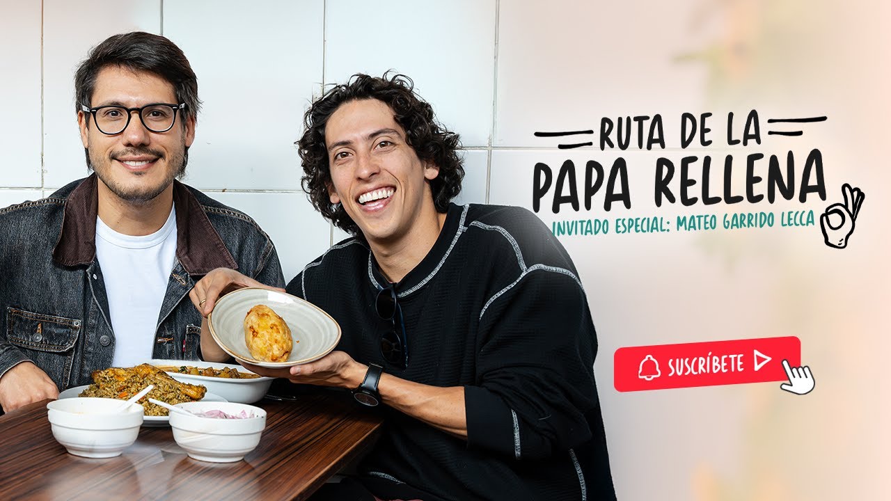RUTA DE LA PAPA RELLENA || CON MATEO GARRIDO LECCA 😎