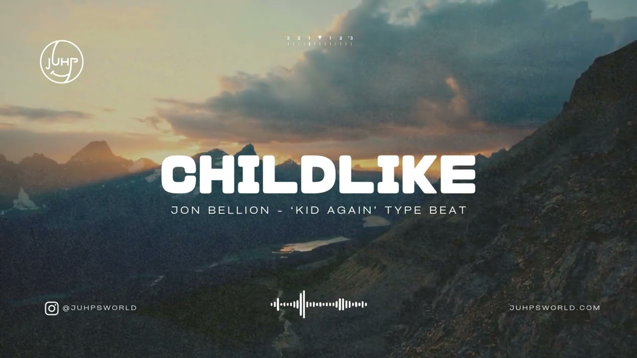 [FREE] Jon Bellion - 'Kid Again' Type Beat - Childlike