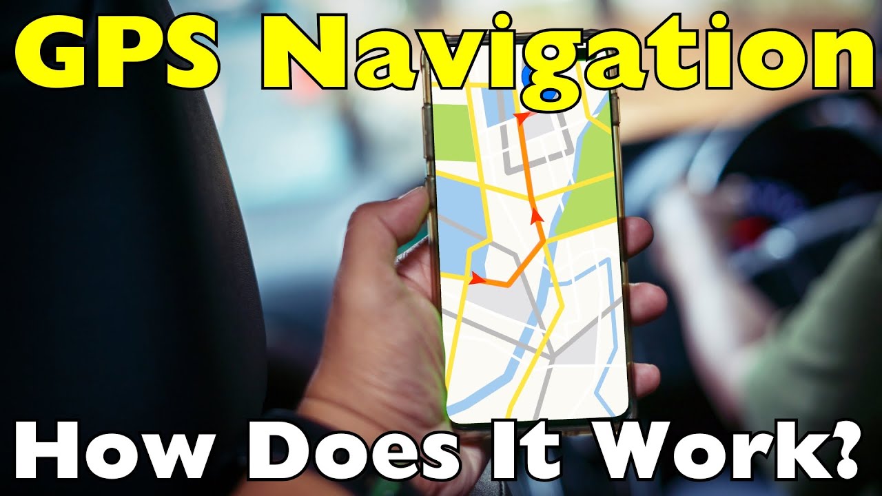 How Does GPS Navigation Work? |1.1