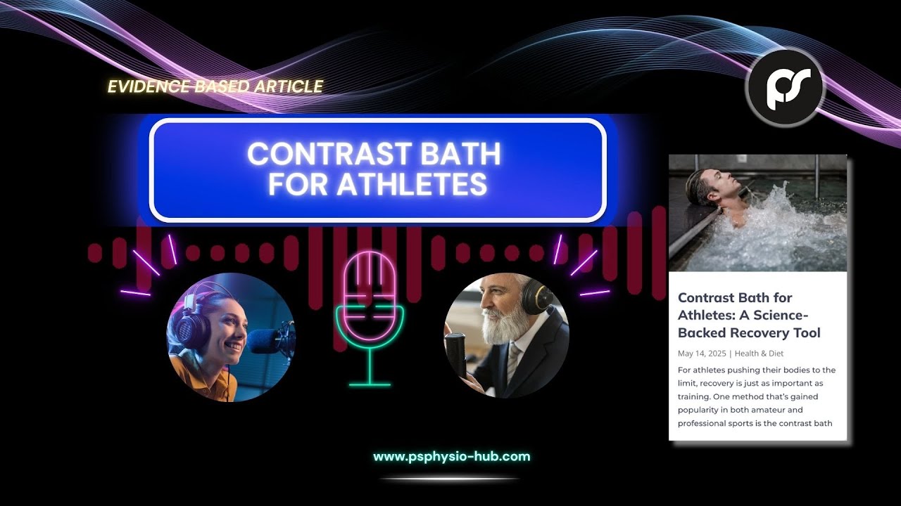 Physio Hub Podcast #24: Contrast Bath for Athletes