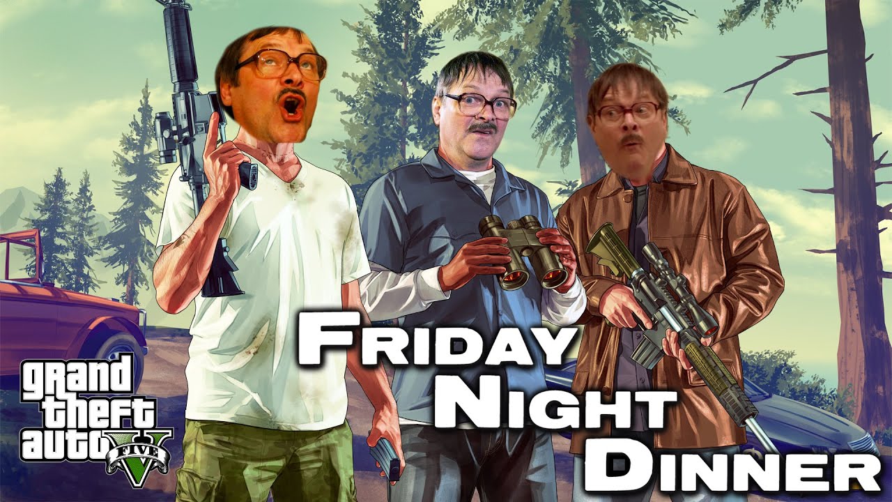 Jim Bell Plays GTA 5 (Friday Night Dinner)