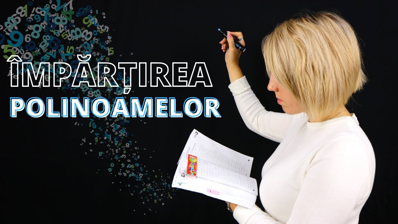Împărțirea polinoamelor | Matematica.md