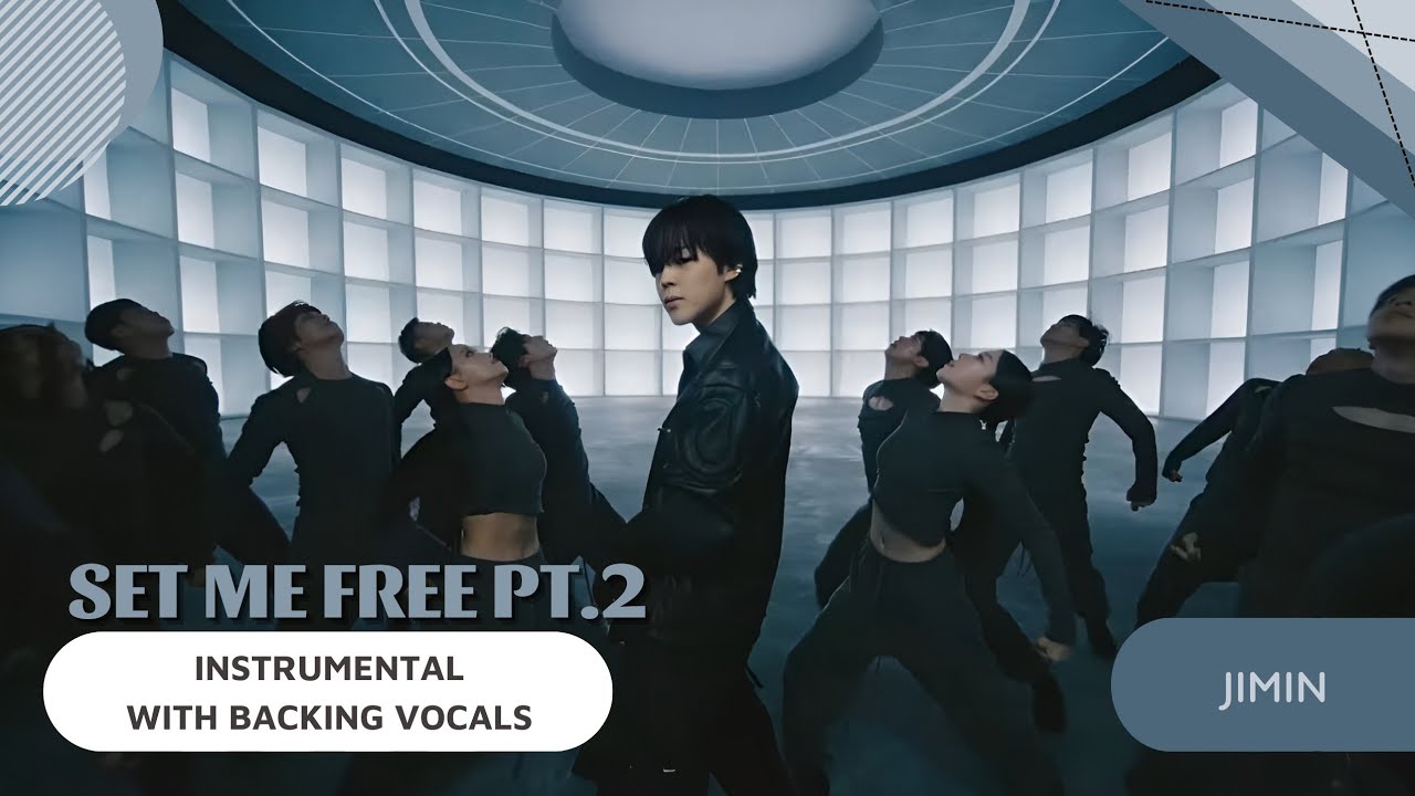 Jimin - Set Me Free Pt.2 (Instrumental with backing vocals) |Lyrics|