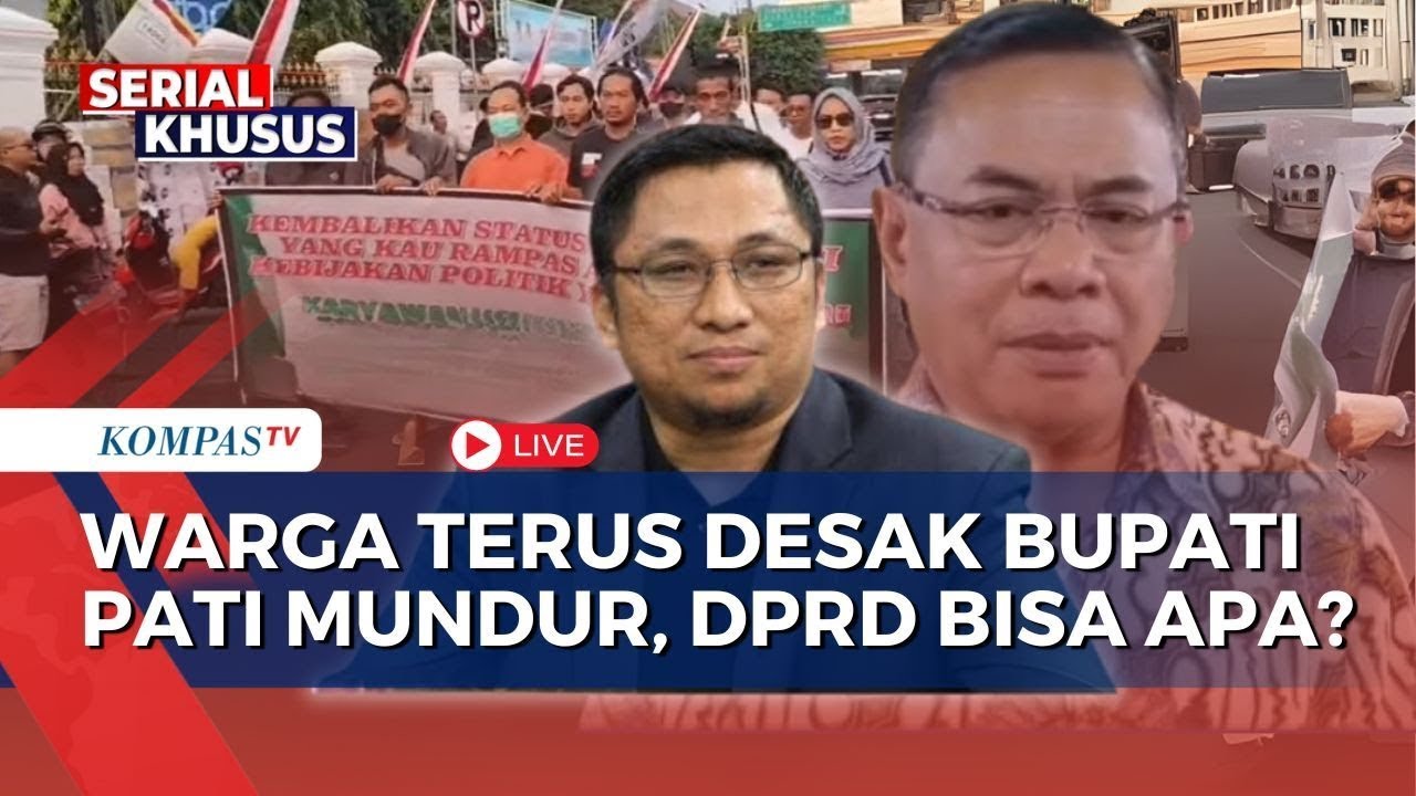 Bahas Kans Bupati Pati Sudewo Bisa Dicopot Usai Demo Warga, Pengamat: Tergantung DPRD & Mendagri