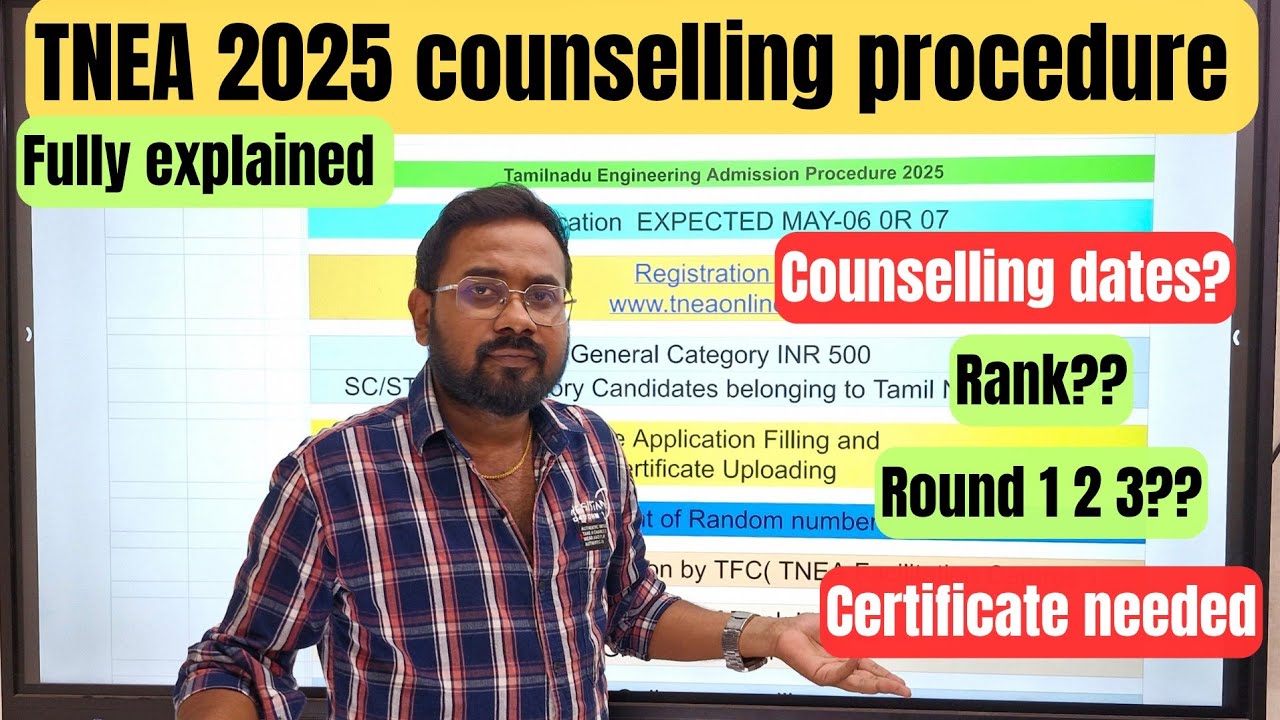 TNEA 2025 Full procedure explained | Dates?| Rank? | Round 1,2,3 | certificates
