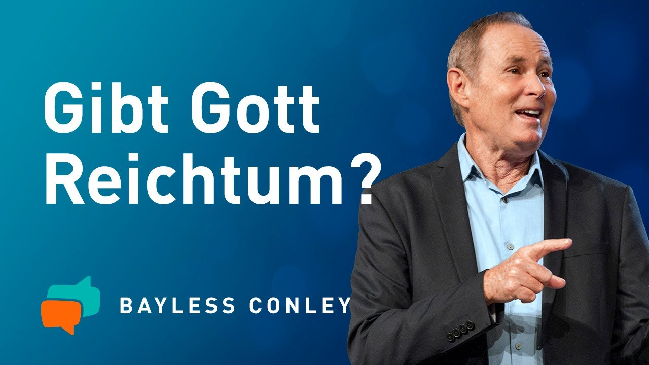 💰GELD, GLAUBE und FREIHEIT - Was Gott wirklich will 👍🏼 – Bayless Conley