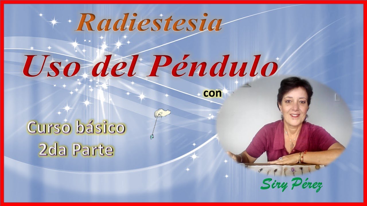 Aprende a utilizar el P&Eacute;NDULO desde cero ➤  Clase 2 GRATIS
