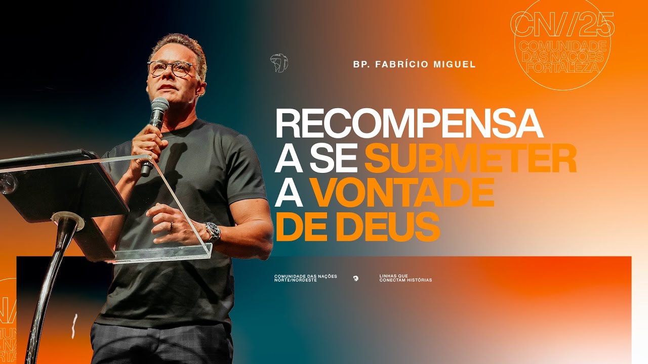 Recompensa a se submeter a vontade de Deus | Bp Fabrício Miguel | 17h | Domingo 15.06.2025