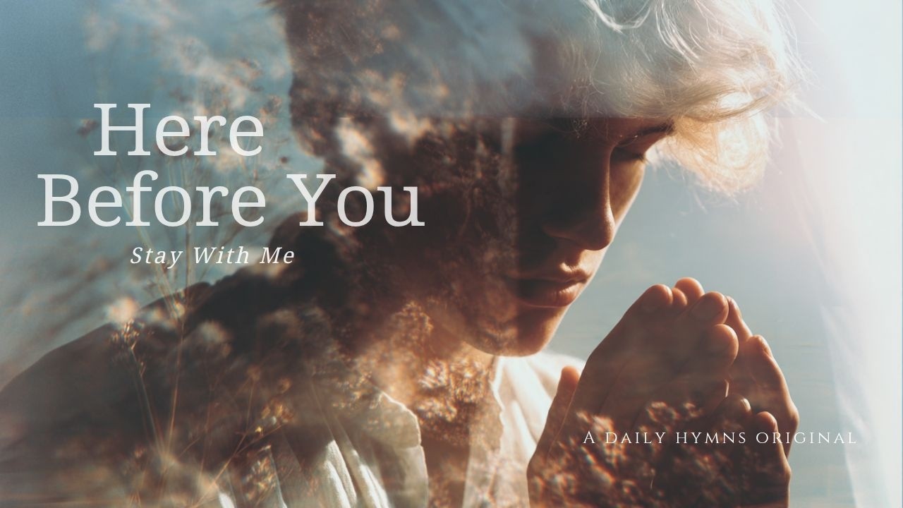 Here Before You (Stay With Me) | New Worship Release 2026 | Catholic Contemporary Worship