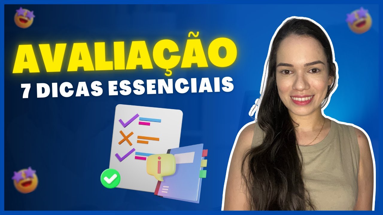 Como avaliar os alunos? PROCESSO AVALIATIVO DA FORMA CERTA
