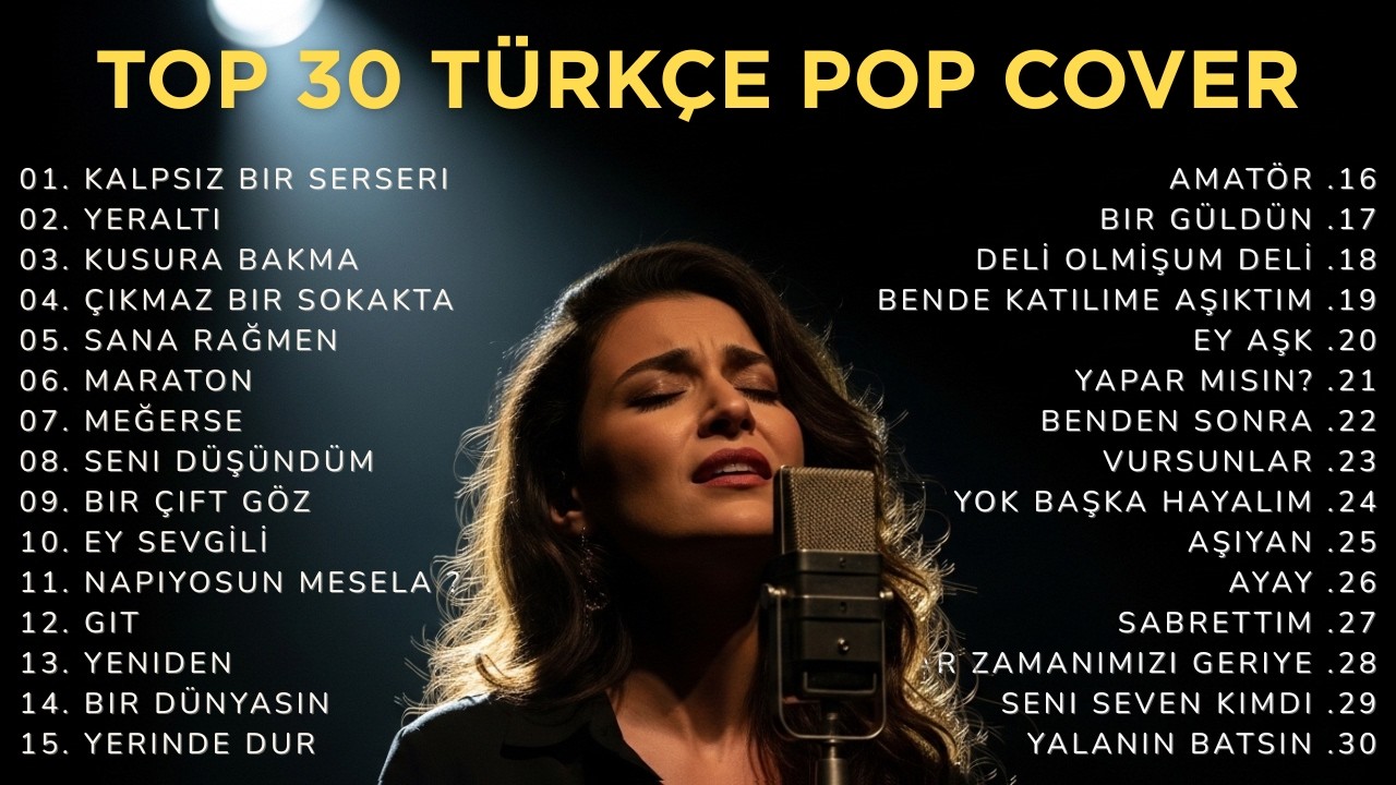TOP 30 Türkçe Hit Şarkılar 2026 - En Çok Dinlenenler (Cover by Yildiz Cover)