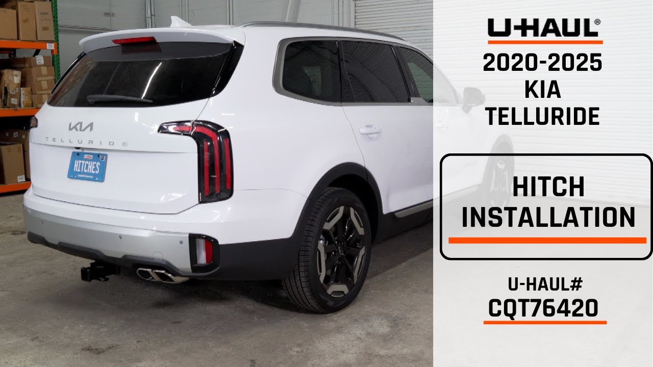 2020-2025 Kia Telluride | U-Haul Trailer Hitch Installation | CQT76420