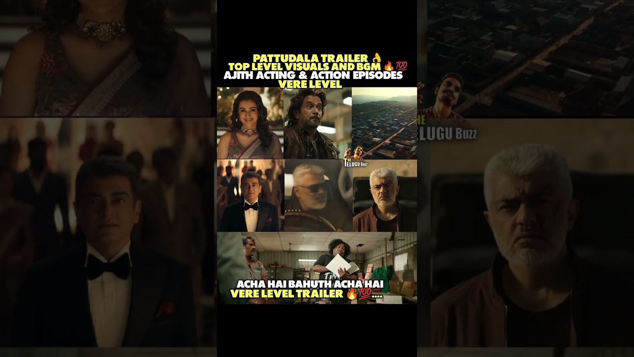 Racy and Action-Packed #Pattudala Trailer 💥🎟️#AjithKumar #Vidaamuyarchi #MagizhThirumeni