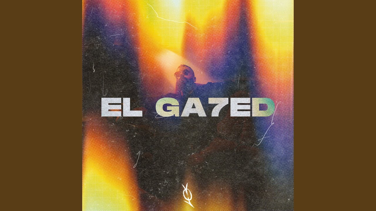 El Ga7ed