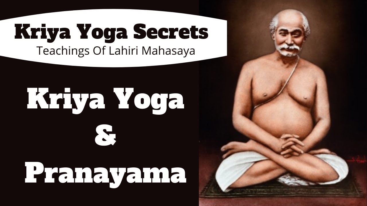 Lahiri Mahasaya On Kriya Yoga & Pranayama | Importance Of Kriya Yoga