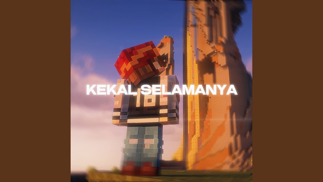 Kekal Selamanya