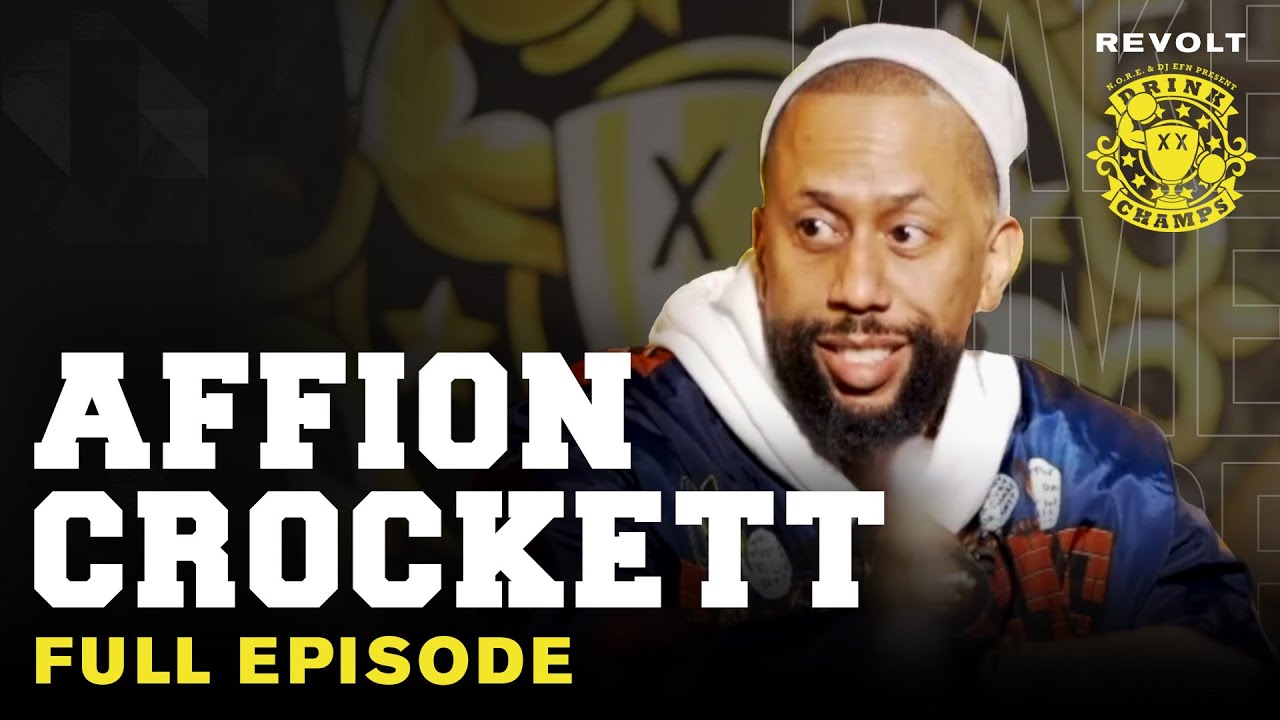 Affion Crockett On New Film, Iconic Rap Cyphers, Dave Chappelle, Will Smith & More | Drink Champs