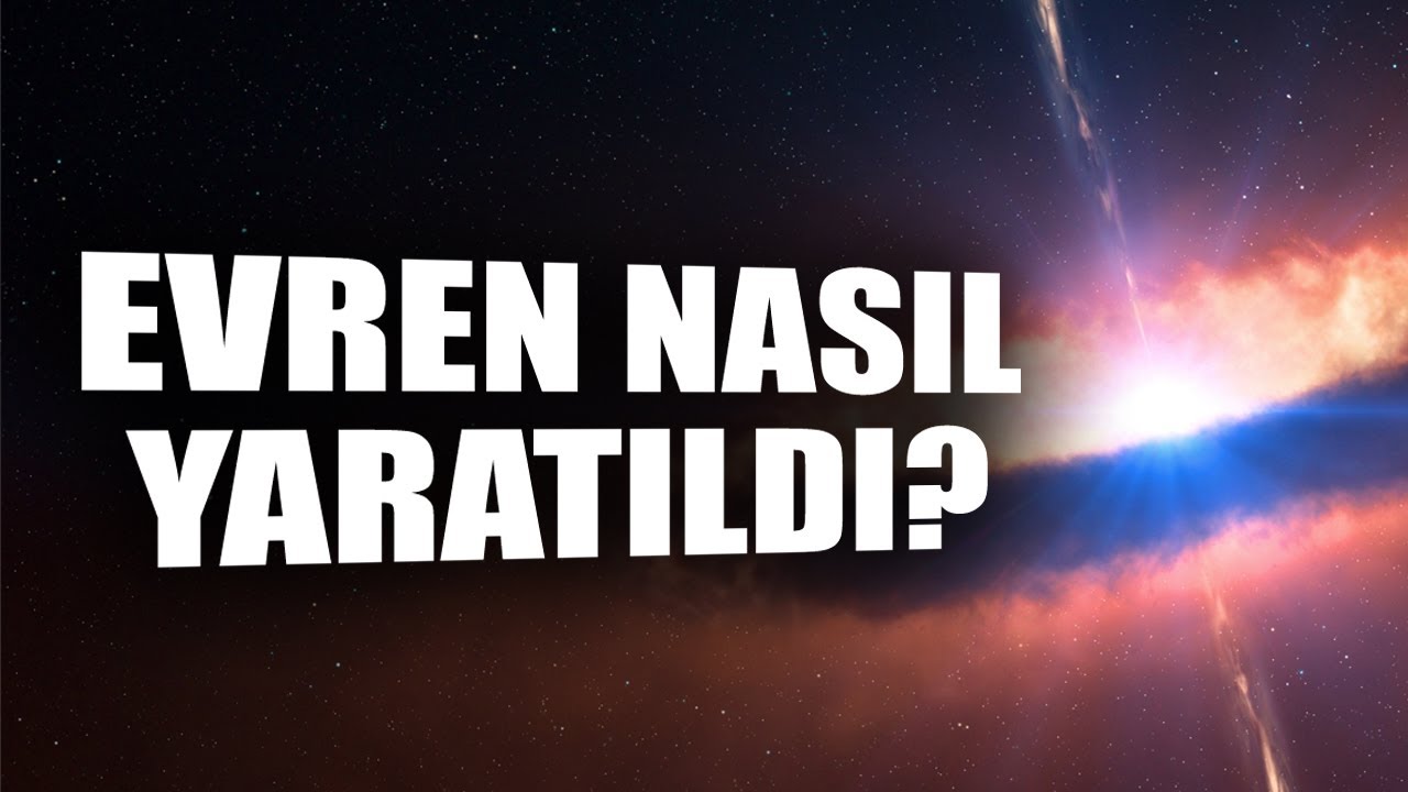 Allah Evreni Nasıl Yarattı?/ Evrenin Yaratılışı / Ateistlere Cevaplar / Caner Taslaman / Emre Dorman