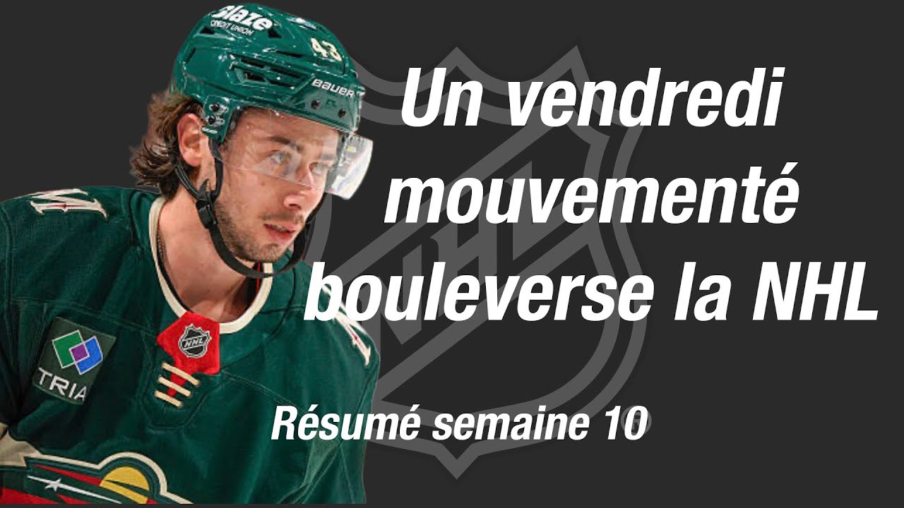 10eme semaine de la NHL :