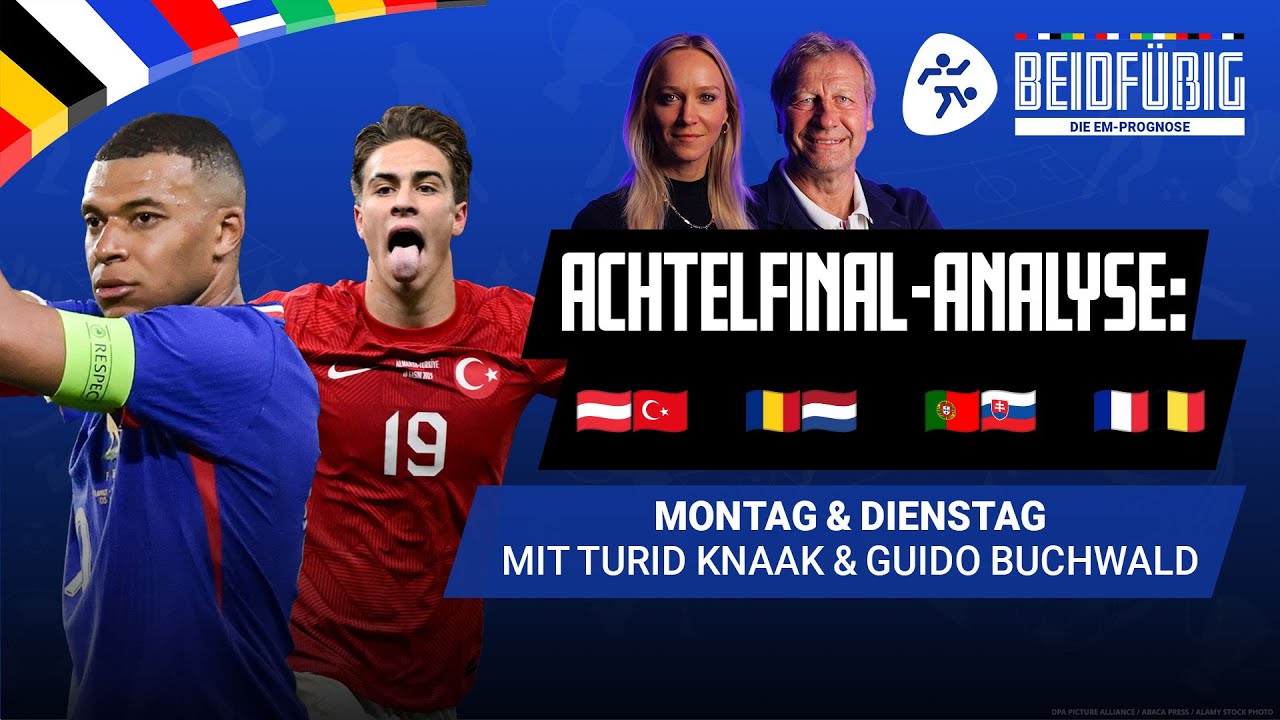 EM Achtelfinale Tipps 01.07. & 02.07. 2024 🏆 Prognose & Analyse mit Turid Knaak & Guido Buchwald ⚽