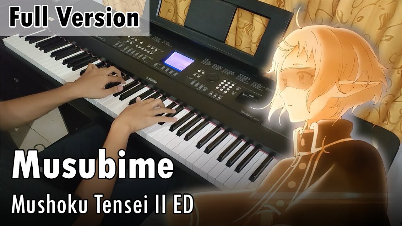 Musubime (Full Version) - Mushoku Tensei S2 ED (Piano Cover)