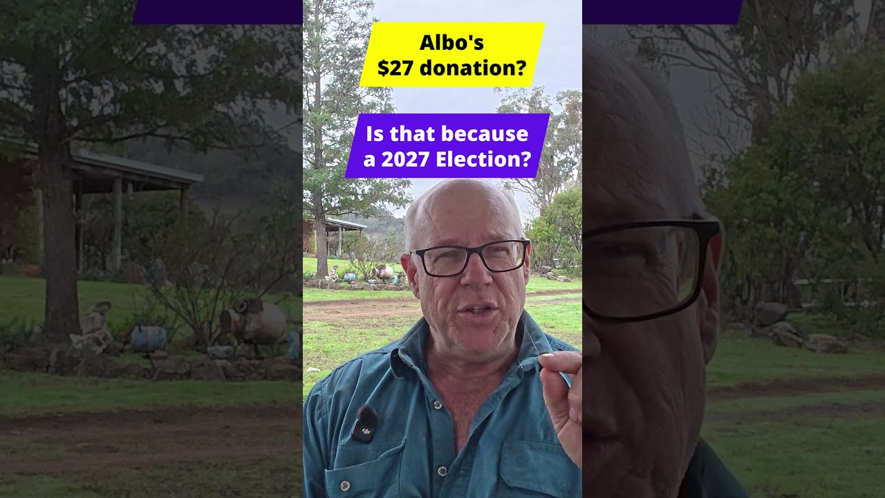 Albo's $27 Beg: Planning Early 2027 Election? 😱
