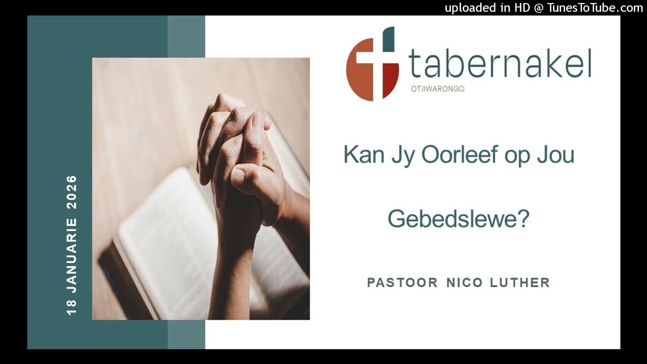 Kan Jy Oorleef op Jou Gebedslewe?