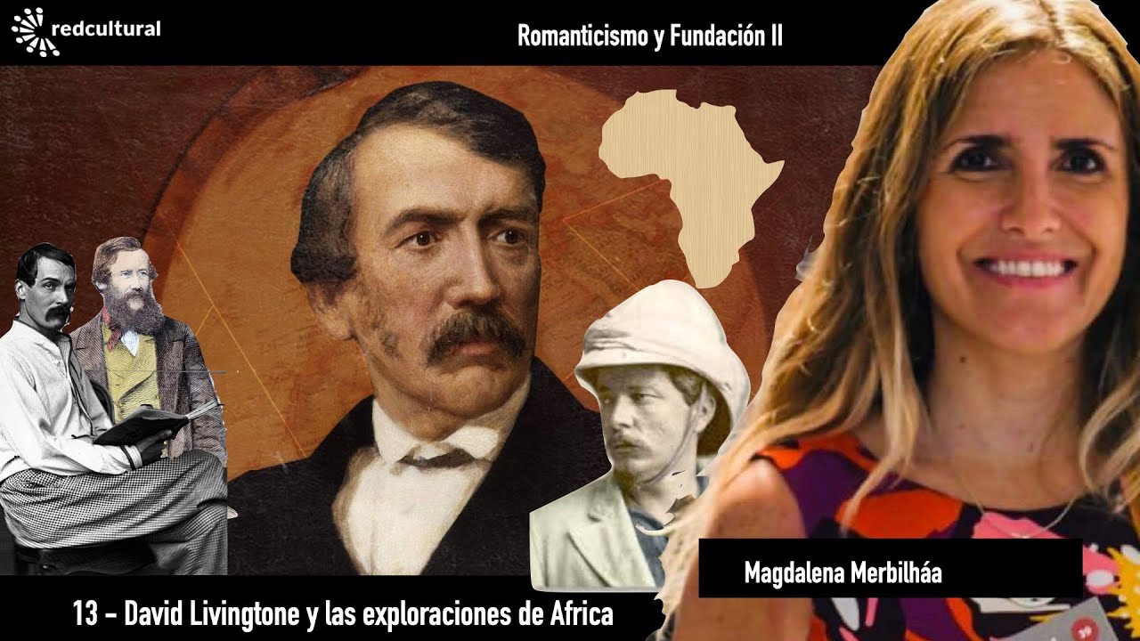 13 Livingstone y Africa   Magdalena Merbilhaa