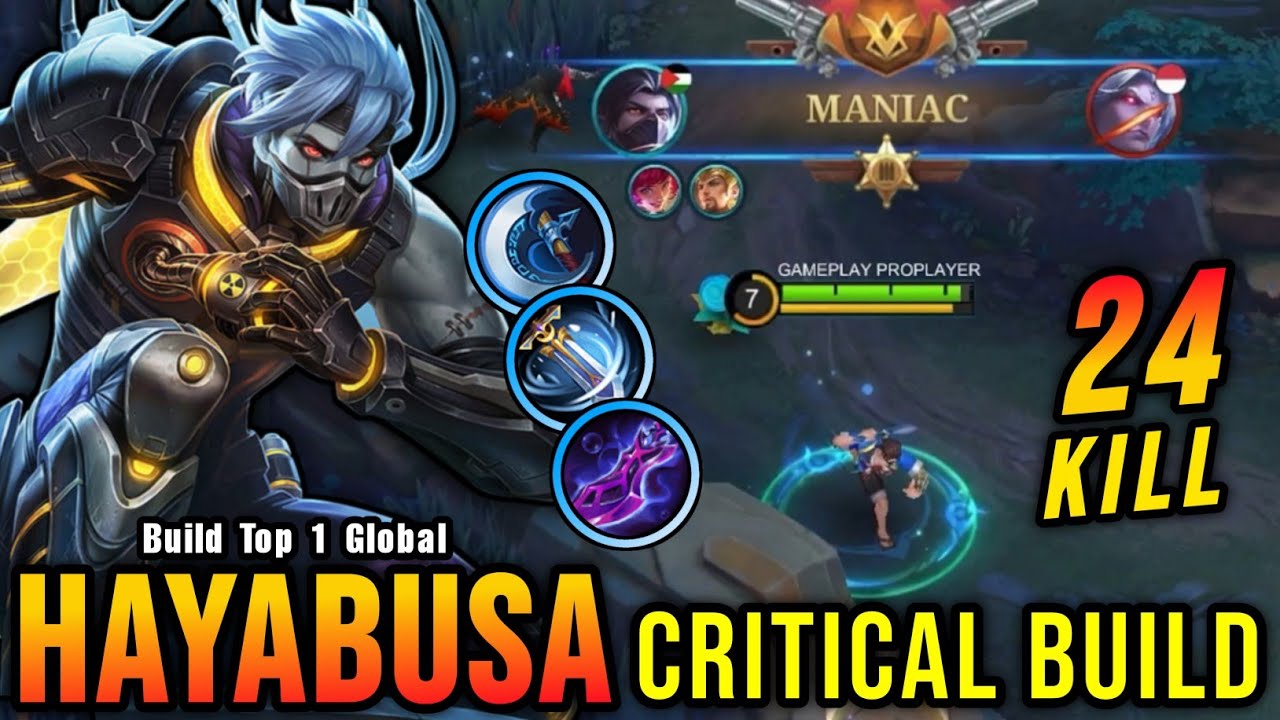24 Kills + MANIAC!! Hayabusa Critical Damage (ONE HIT BUILD) - Build Top 1 Global Hayabusa ~ MLBB