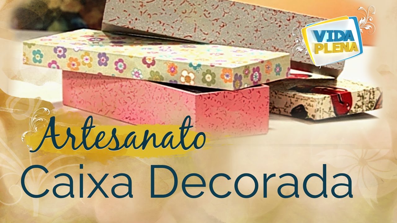 Caixa MDF Decorada | Decoupage com pano | Artesanato