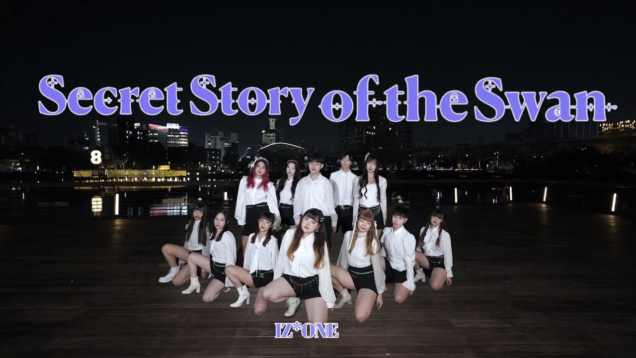 [KPOP IN PUBLIC]IZ*ONE-Secret Story of the Swan |Dance Cover| By NOILIM | FROM TAIWAN