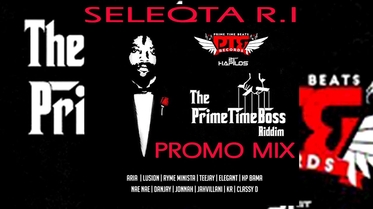 PRIME TIME BOSS  RIDDIM