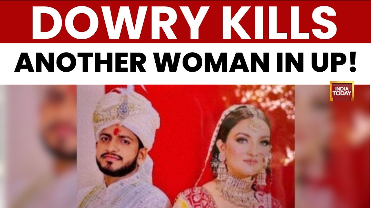 Noida Dowry Death Case Shocks Uttar Pradesh | Father Demands Justice | India Today News
