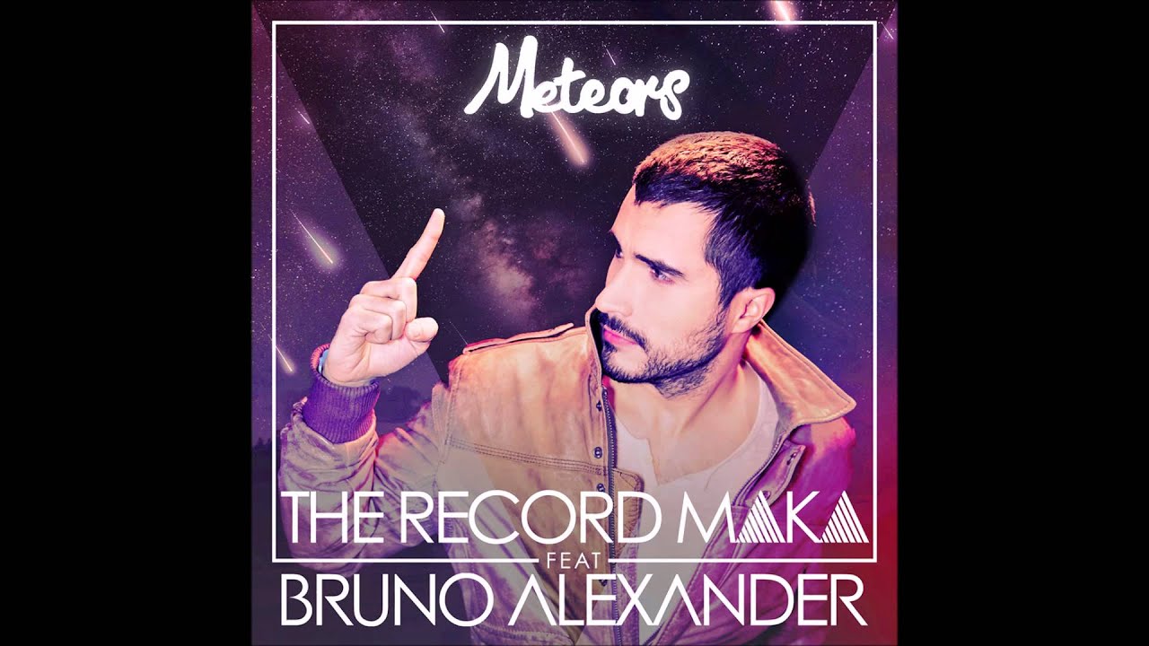 The Record Maka feat. Bruno Alexander - Meteors (single)