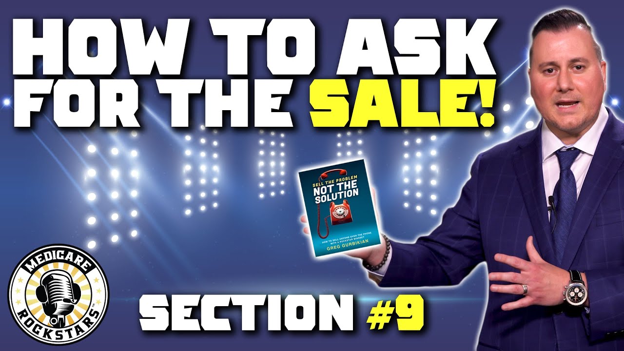 How To Sell Over The Phone - Here's How To Ask For The Sale In Insurance!
