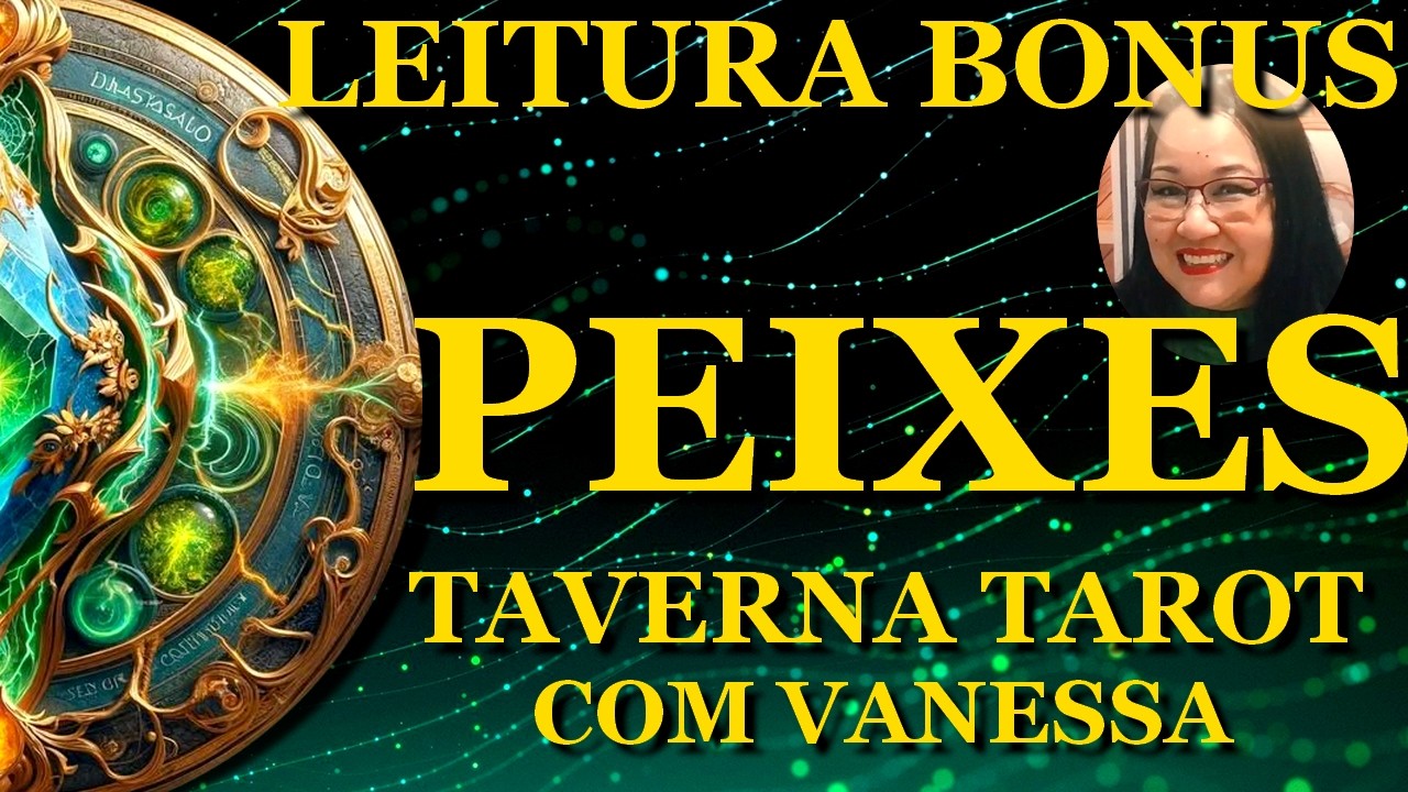 BONUS PEIXES •VÃO TOMAR UMA DECISÃO FIRME QUE MUDARÁ SUA VIDA💗! CORAGEM PARA MUDAR🔥 !• #piscestarot
