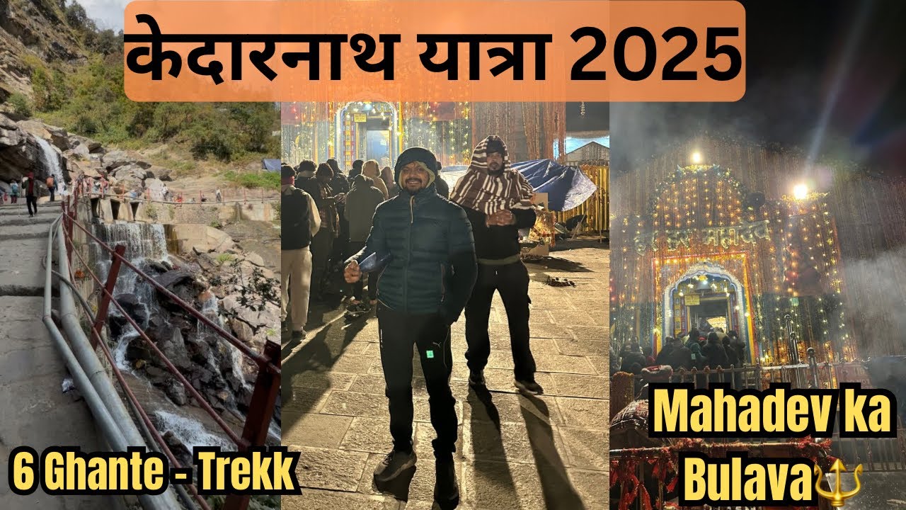 3 Saal Ka Intezaar | Last Day Darshan | 50 Ghante Mein pura kiya Kedarnath 2025🔱 