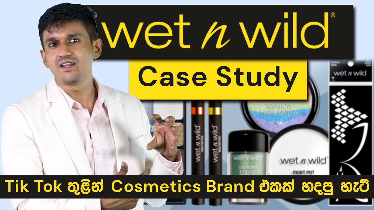 How Wet n Wild Used TikTok To Build The Brand | Loku Business Case study | Madushanka Wijewickrama