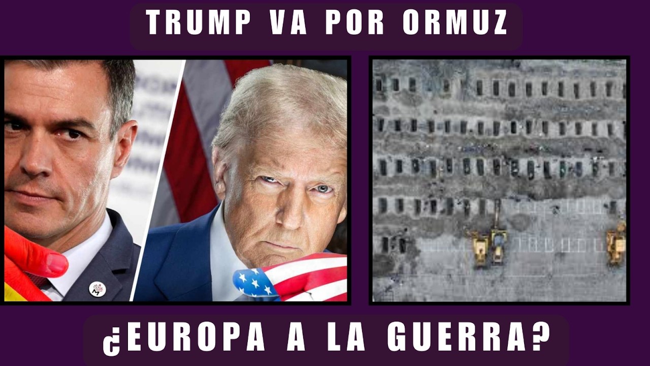EUA AMENAZA A ESPAÑA; SE ENCIENDE LA DISPUTA POR ORMUZ; TRUMP GASTA MILLONES EN LA GUERRA