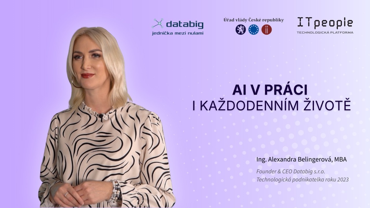 Umělá inteligence v praxi: Jak s ní začít a nezůstat pozadu | Alexandra Belingerová