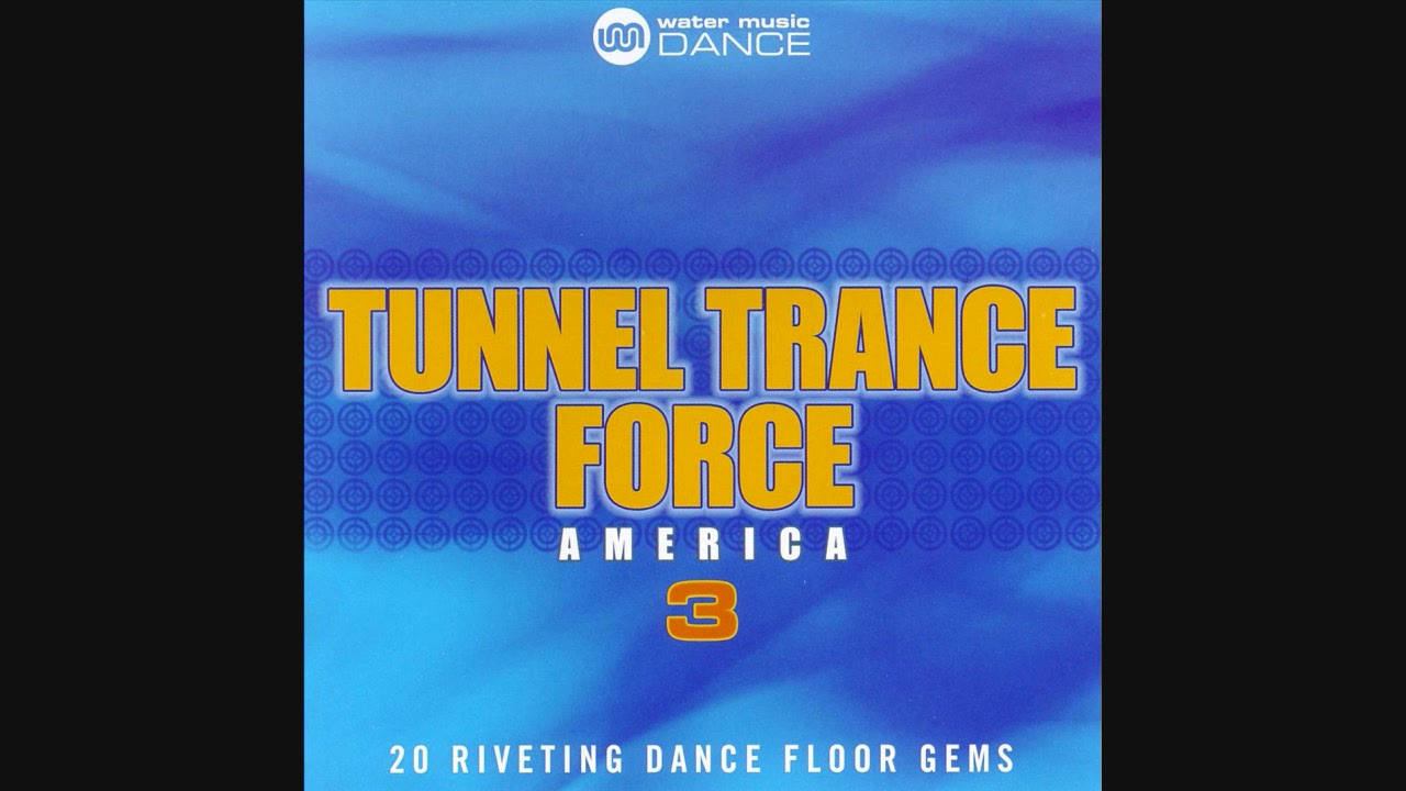 Tunnel Trance Force America 3