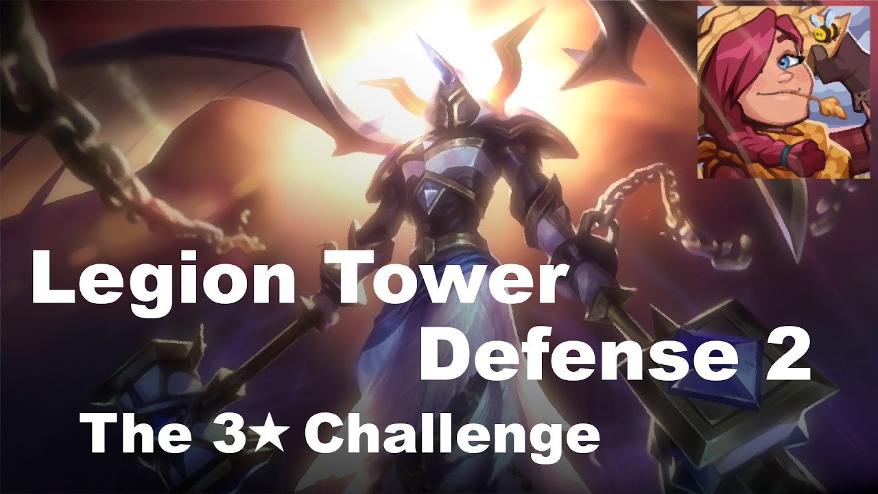 Испытание 3★ | Legion Tower Defense 2 | 19: Джилл Макдональд