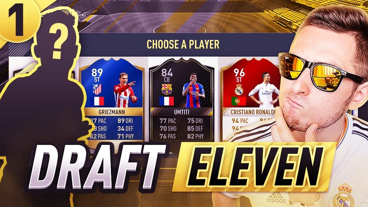 FIFA 17 - DRAFT ELEVEN Se02 [#1]