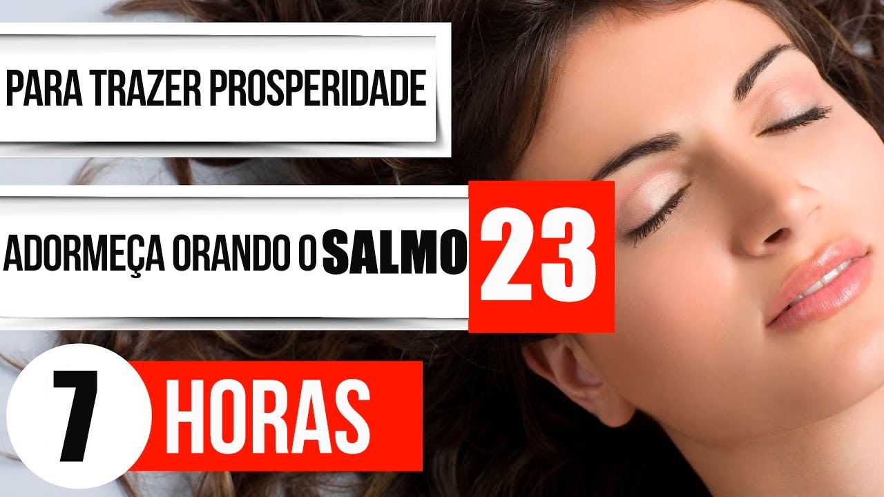 ADORME&Ccedil;A ORANDO O SALMO 23 🙏🏼 Para trazer prosperidade