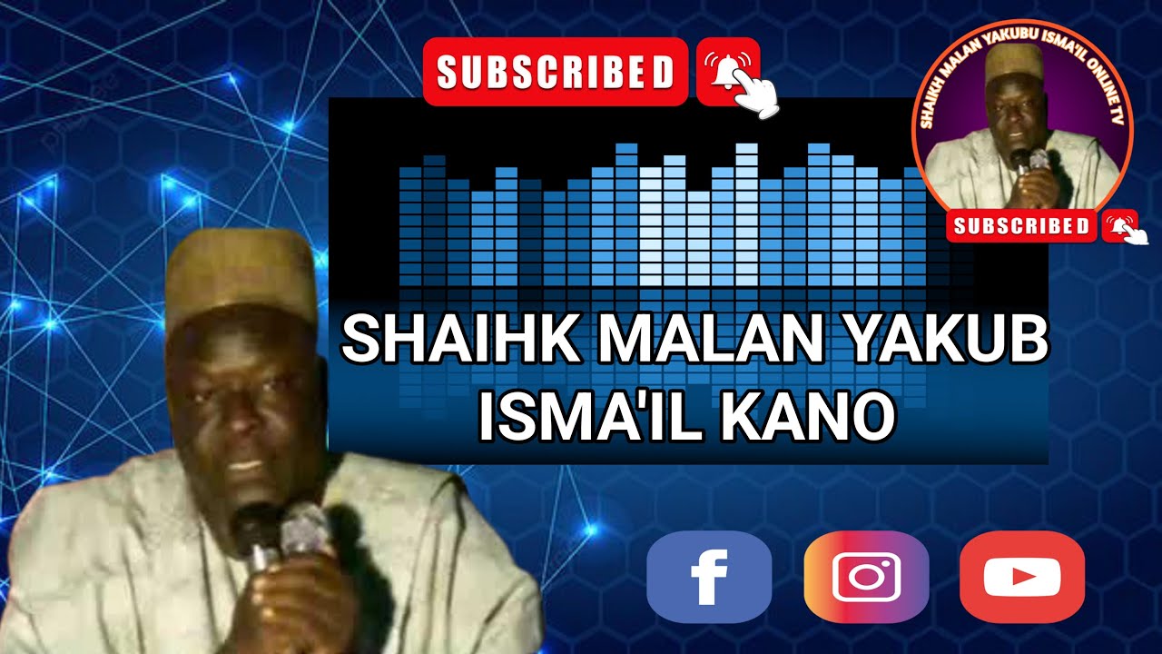 Shaihk Malan Yakub Ismail Kano