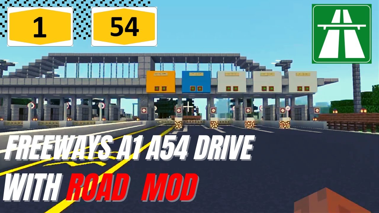 Minecraft Freeways A1- A54 with ROAD MOD and SIGNS [Minecraft Realistic Driving]