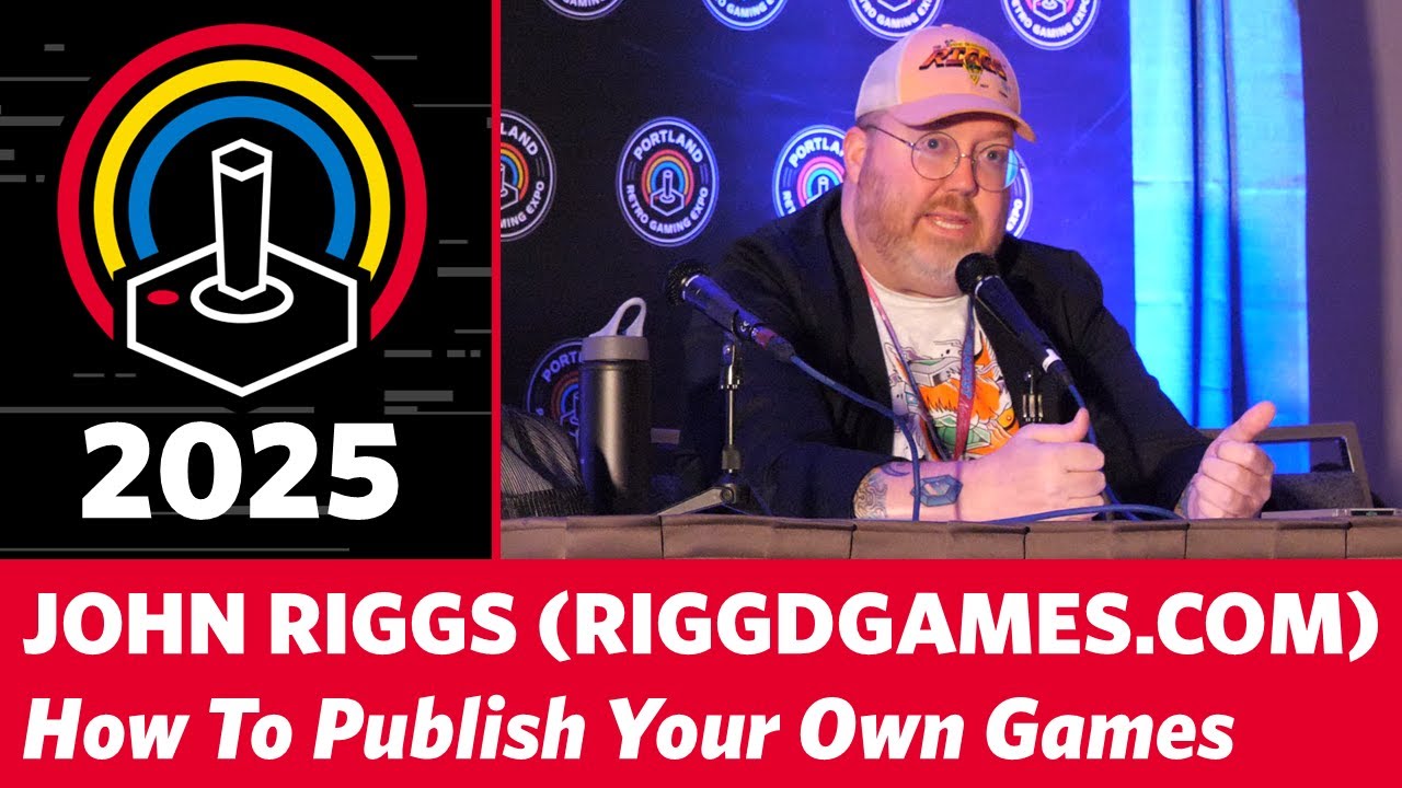 How To Publish Your Own Game - John Riggs Rigg'd Games PRGE 2025 Portland Retro Gaming Expo