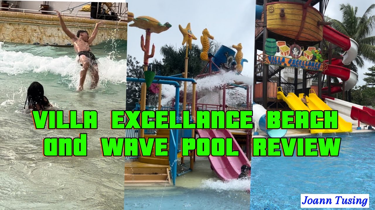 Villa Excellance Beach And Wave Pool Resort FULL REVIEW - Super Exciting!